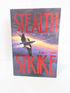 STEALTH STRIKE FRANK J OBRIEN HARDCOVER DUST JACKET 1990 1ST ED 1ST PRINTING - Picture 1 of 5