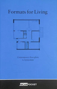 Formats for Living: Contemporary Floor Plans in Amsterdam by Maarten Kloos - Picture 1 of 1