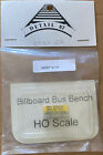 Detail 87 BILLBOARD BUS BENCH HO Scale 87-032 NEW Old Stock NOS In Package NIP