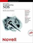 Novell&#39;s Guide to Troubleshooting NDS by Kuo, Peter; Henderson, Jim