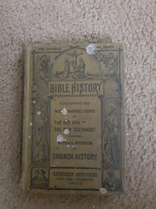 Antique 1904 Bible History by Rev. Richard Gilmour Benziger Brothers - Picture 1 of 5