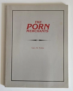 RARE OOP The Porn Merchants by Gary W. Potter 1986 study - Picture 1 of 15