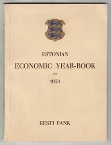 ESTONIAN ECONOMIC YEAR-BOOK for 1934 Published by EESTI PANK Tallinn 1935 BOOK - Picture 1 of 13