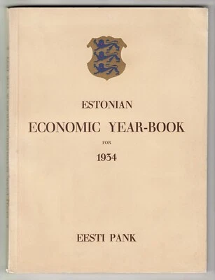 ESTONIAN ECONOMIC YEAR-BOOK for 1934 Published by EESTI PANK Tallinn 1935 BOOK - Image 1 of 4