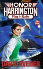 Flag in Exile [Honor Harrington Series, Book 5]