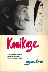 Kamikaze. A french cartoonist takes a satirical look at Japan today - Foto 1 di 1