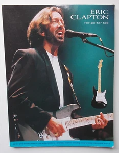 ERIC CLAPTON FOR GUITAR TABS - SHEET MUSIC BOOK - NOTES + TABS - CD - FREE POST - Picture 1 of 10