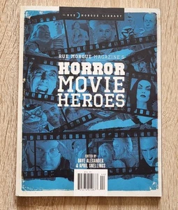 The Rue Morgue Library Rue Morgue Magazine's Horror Movie Heroes - Picture 1 of 2