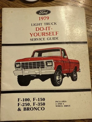 福特 1979 年 DO-IT-YOURSELF 服务指南轻型卡车、野马、F100、F150、F250 — 第 1/4 张图片