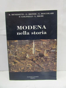 MODENA NELLA STORIA - benedetti,biondi - il fiorino, 1992 - sc 69 - - Picture 1 of 2