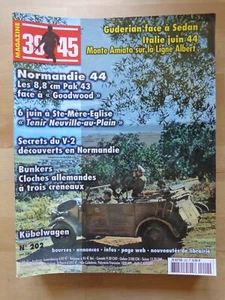 39 45 Magazine N° 202 NORMANDIE 1944 GOODWOOD Ste Mère Eglise V-2 - Foto 1 di 1