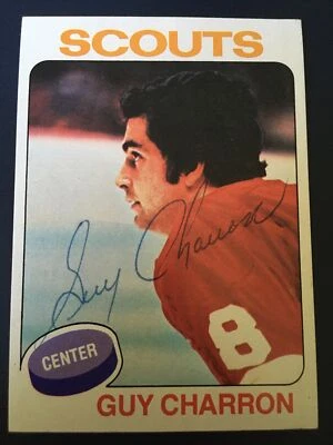 1975 Topps Kansas City Scouts Guy Charron Autograph Card - Image 1 of 3