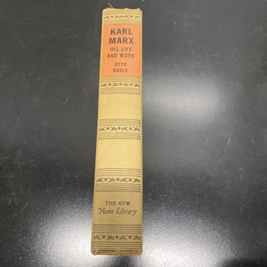 Karl Marx His Life and Work by Otto Ruhle New Home Library Hardcover 1943  - Imagen 1 de 17