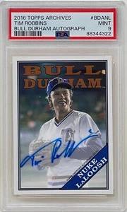 Tim Robbins Signed 2016 Topps Archives Nuke LaLoosh Bull Durham Card BDANL PSA 9 - Picture 1 of 3