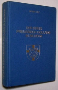 Círculo prusiano Holanda Prusia Oriental crónica libro natal Mühlhausen Bez. Königsberg - Imagen 1 de 7