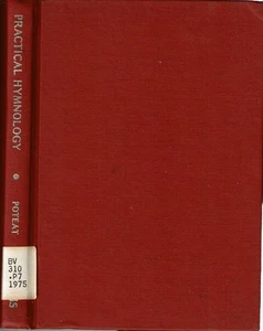 Hubert McNeill Poteat / PRACTICAL HYMNOLOGY 1975 Hymnals Reprint - Imagen 1 de 4