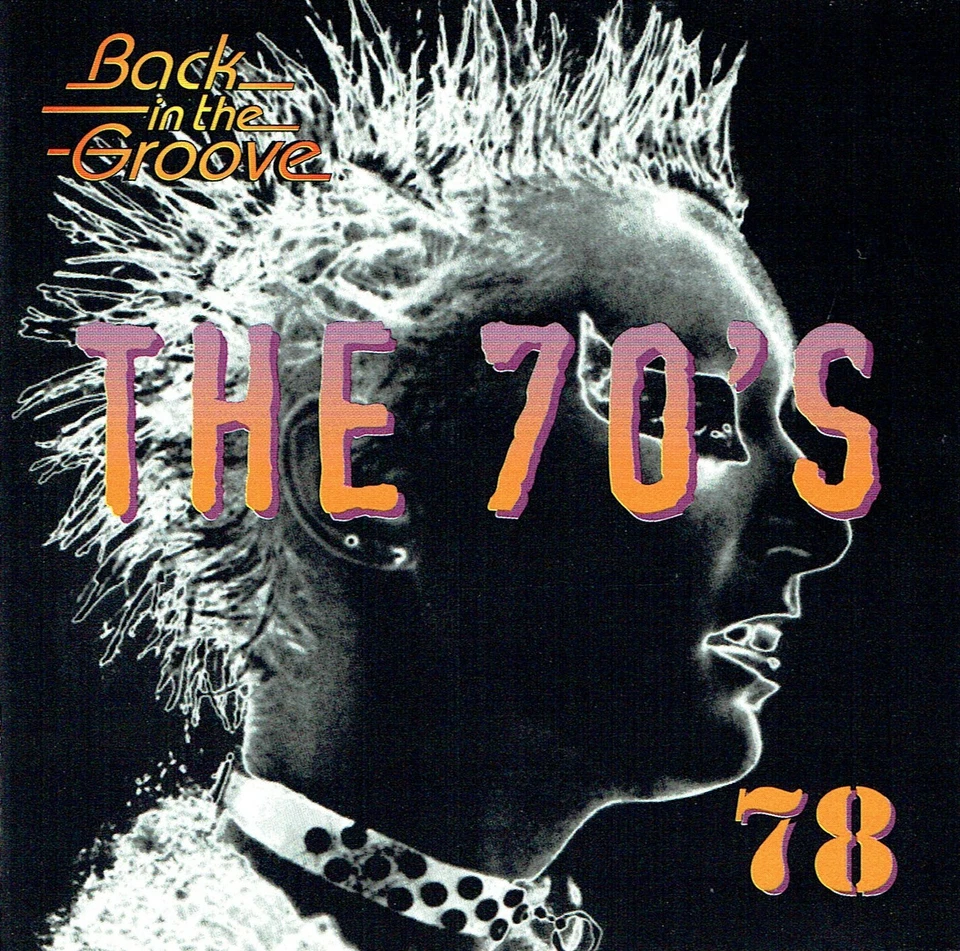 (2CD's) The 70's - Back In The Groove 78 - Eruption, Racey, Frankie Miller, 10cc - Bild 1 von 2