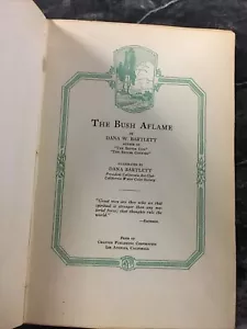 Dana W Bartlett / The Bush Aflame 1st Edition 1923 - Picture 1 of 19