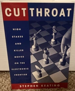 Cutthroat : High Stakes and Killer Moves on the Electronic Frontier Paperback - Bild 1 von 2