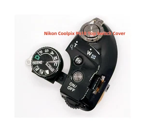 Nikon Coolpix P610 Top Switch Cover Digital Camera Repair Part Black - Picture 1 of 2