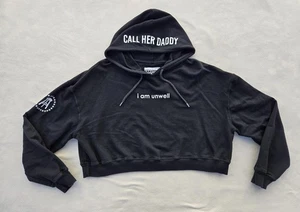 Call Her Daddy Hoodie Sweatshirt Womens XL Black Cropped Barstool I Am Unwell - Picture 1 of 8