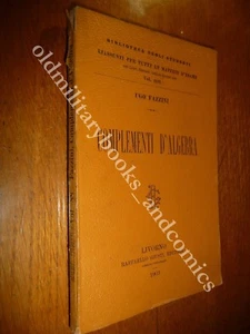 COMPLEMENTI D'ALGEBRA UGO FAZZINI 1903 I^ Ed. BIBLIOTECA DEGLI STUDENTI - Imagen 1 de 2
