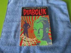 Diabolik Anno VIII- n. 17 -  Ricordo del passato -  del 18 Agosto 1969 - Foto 1 di 5