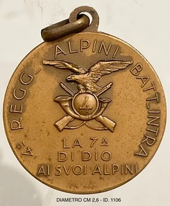 ALPINI 4° REGGIMENTO BTG. INTRA LA 7a DI DIO AI SUOI ALPINI MED. REGIO ESERCITO - Picture 1 of 6