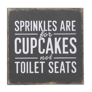 Letrero de arte de pared divertido para baño de 5" x 5" Sprinkles son para cupcakes no asientos de inodoro - Imagen 1 de 6