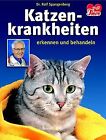 Katzenkrankheiten erkennen und behandeln by Span... | Book | condition very good