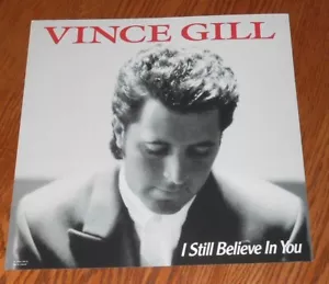 Poster Vince Gill I Still Believe in You 2 lati quadrato piatto promo 12x12 RARO - Foto 1 di 2