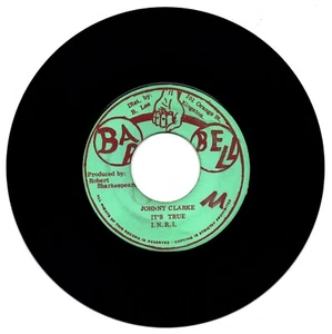 Johnny Clarke - It's True/ Version. Gr8 CUT OF THE HEPTONES CLASSIC STUDIO 1 -7" - Picture 1 of 2