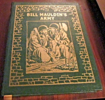 Leather bound BILL MAULDIN’S ARMY Easton Press 2003 cartoonist journalism WWII Foto 1 de 4