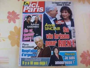 ICI PARIS N°3453 7/9/2011 ANNE SINCLAIR DSK ADRIANA KAREMBEU PIERRE BELLEMARE A9 - Imagen 1 de 1