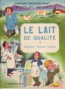 Le lait de qualité ! Flammarion ! 1957 ! - Picture 1 of 1