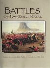 Battles Of Kwazulu-Natal A Picturial Souvenir Of The Battles Of 1818 - 1906-K