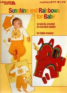Leisure Arts 277 SUNSHINE AND RAINBOWS FOR BABY Knit & Crochet Pattern Leaflet - Picture 1 of 1