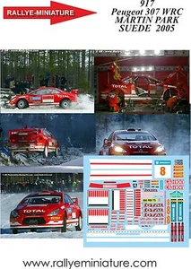 DECALS 1/32 REF 917 PEUGEOT 307 WRC MARTIN RALLYE DE SUEDE 2005 SWEDEN RALLY - Foto 1 di 1