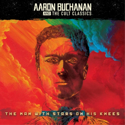 Aaron Buchanan and The Cult Classics The Man With Stars On His Knees (CD) - Image 1 of 1