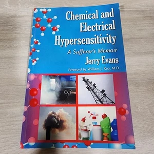 Chemische und elektrische Überempfindlichkeit: Erinnerungen eines Leidenden von Jerry Evans... - Bild 1 von 7