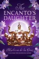 Melissa de la Cruz The Encanto's Daughter (Paperback) (UK IMPORT)