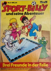 Sport-Billy und seine Abenteuer Nr. 6: Drei Freunde in der Falle(1979) Zustand:3 - Bild 1 von 17