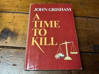 **SIGNED** John Grisham ** A TIME TO KILL ** (1989 HC/DJ) ** w/COA - Image 1 of 4