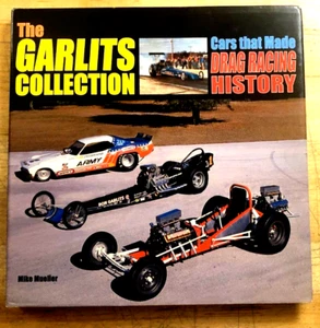 Libro de tapa dura del museo de la colección Garlits Mike Mueller muy fino Don Prudhomme - Imagen 1 de 9