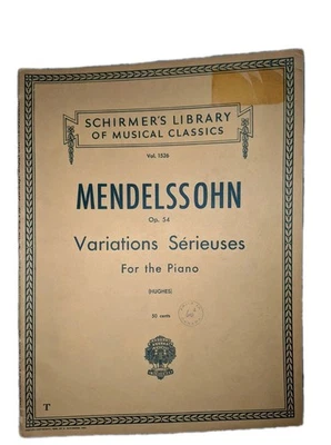 Mendelssohn Variations Serieuses For Piano Schirmer's Vol 1526 Sheet Music Book - Image 1 of 4