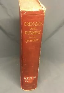 Text Book of Ordnance And Gunnery 1917 - Foto 1 di 12