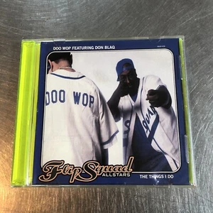 The Flip Squad All Stars CD Single - The Things I Do - Doo Wop Don Blaq - Picture 1 of 3