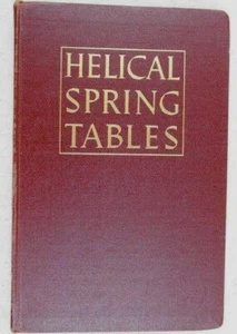 Helical Spring Tables - Minimize Compression / Tension Calculations 1955 1st Ed. - Imagen 1 de 10