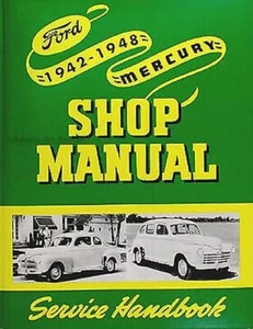 Ford Revisione E Riparazione Negozio Manuale 1942 1946 1947 1948 Service Mercury - Foto 1 di 1