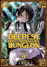 Kakeru Into the Deepest, Most Unknowable Dungeon Vol. 4 (Paperback)